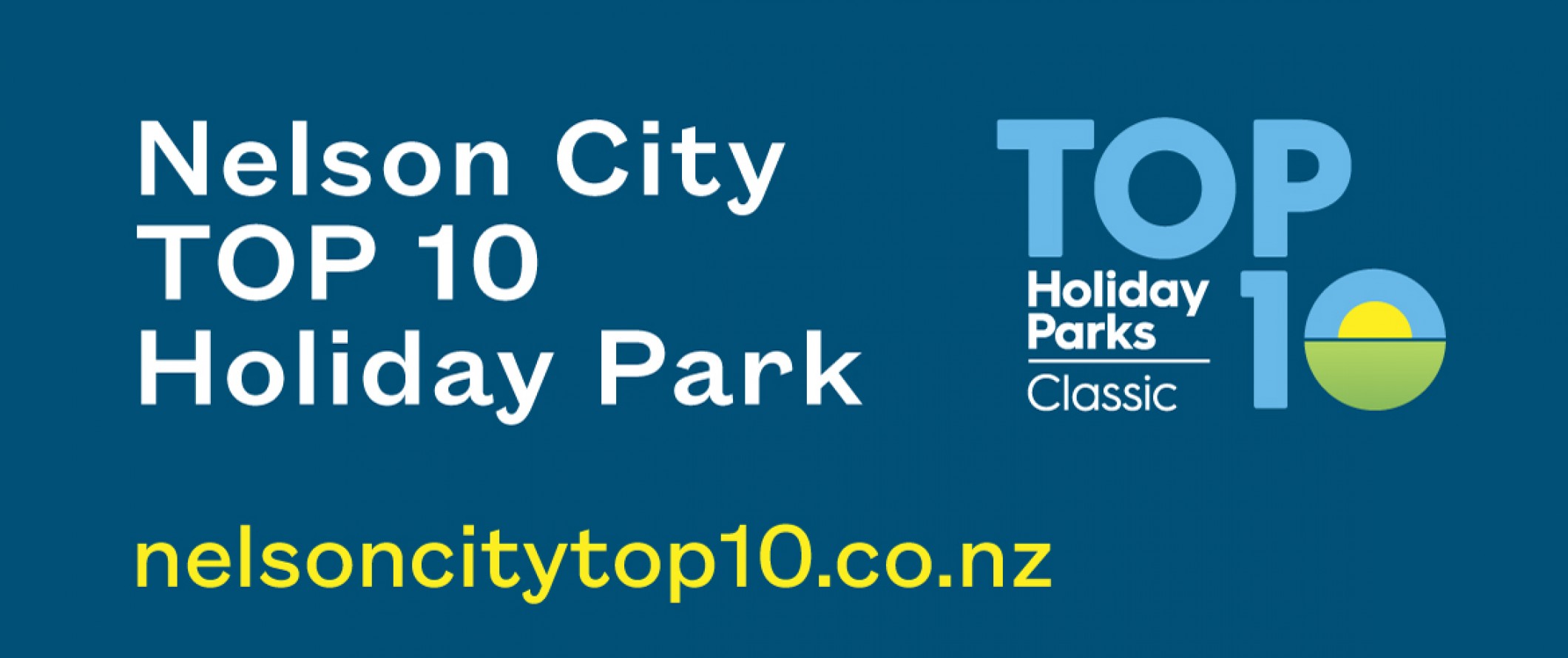 Nelson City Top 10 Holiday Park & Motels Banner